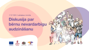 Read more about the article Diskusija par bērnu nevardarbīgu audzināšanu