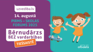 Read more about the article Pirms – skolas forums 2025: Bērnudārzs bez vardarbības