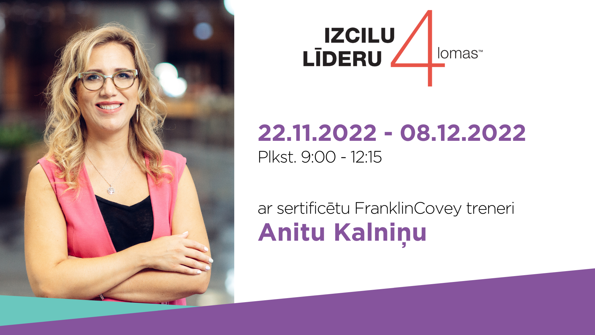 Izcilu-lideru-4-lomas_Anita-Kalnina_FranklinCovey-Latvia
